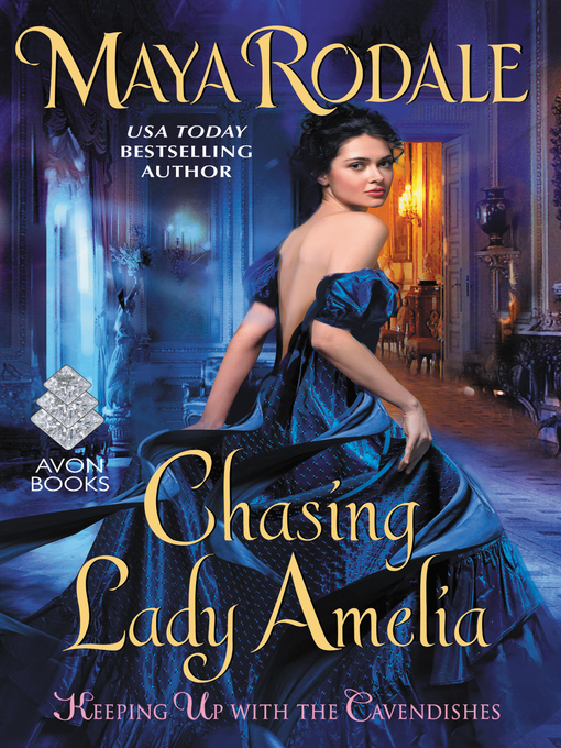 Title details for Chasing Lady Amelia by Maya Rodale - Wait list